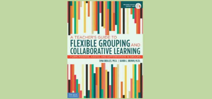 Teachers Guide To Flexible Grouping & Collaborative Learning